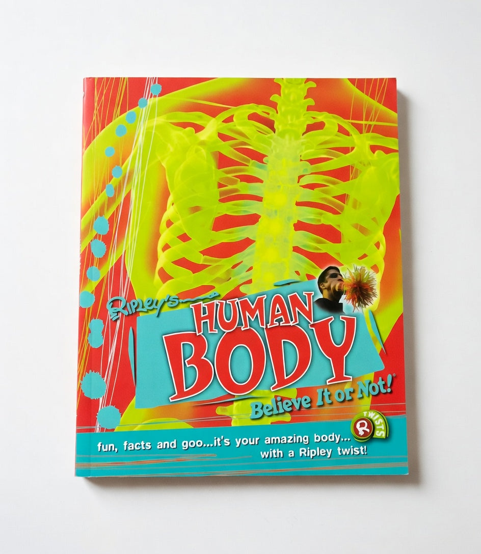Ripley's Human Body: Believe It or Not!