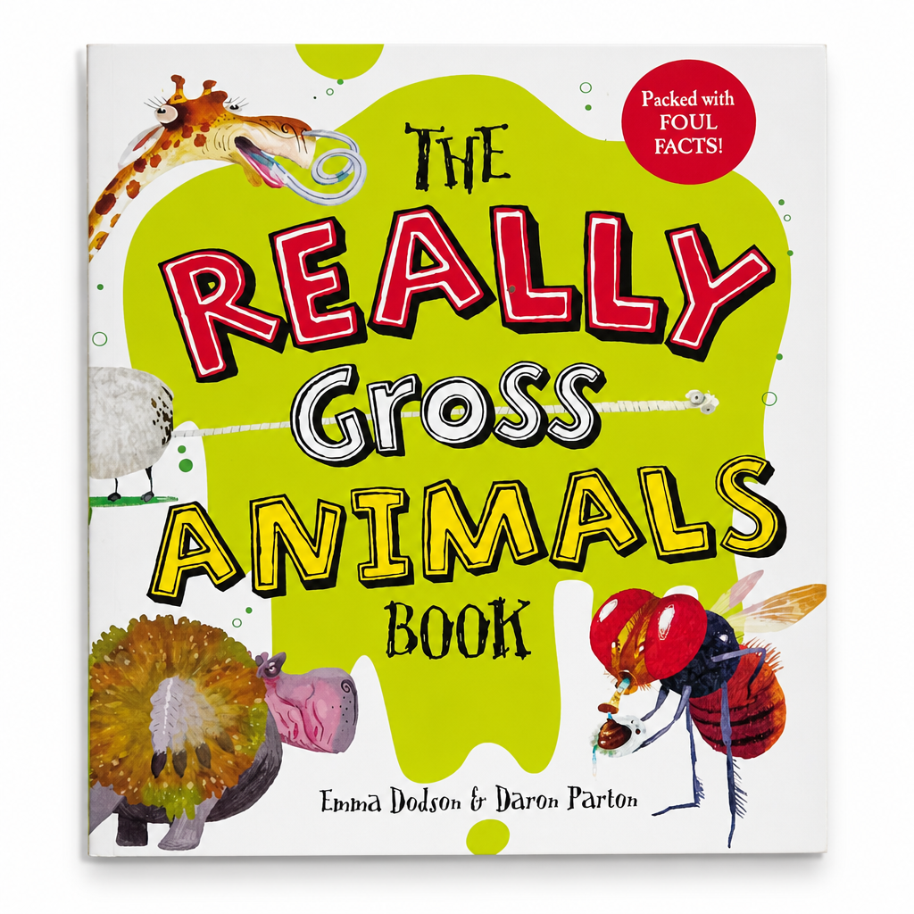 The Really Gross Animals Book