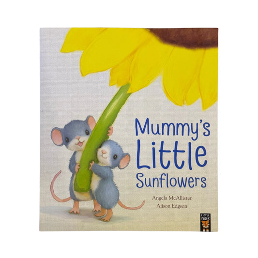 Mummy's Little Sunflowers