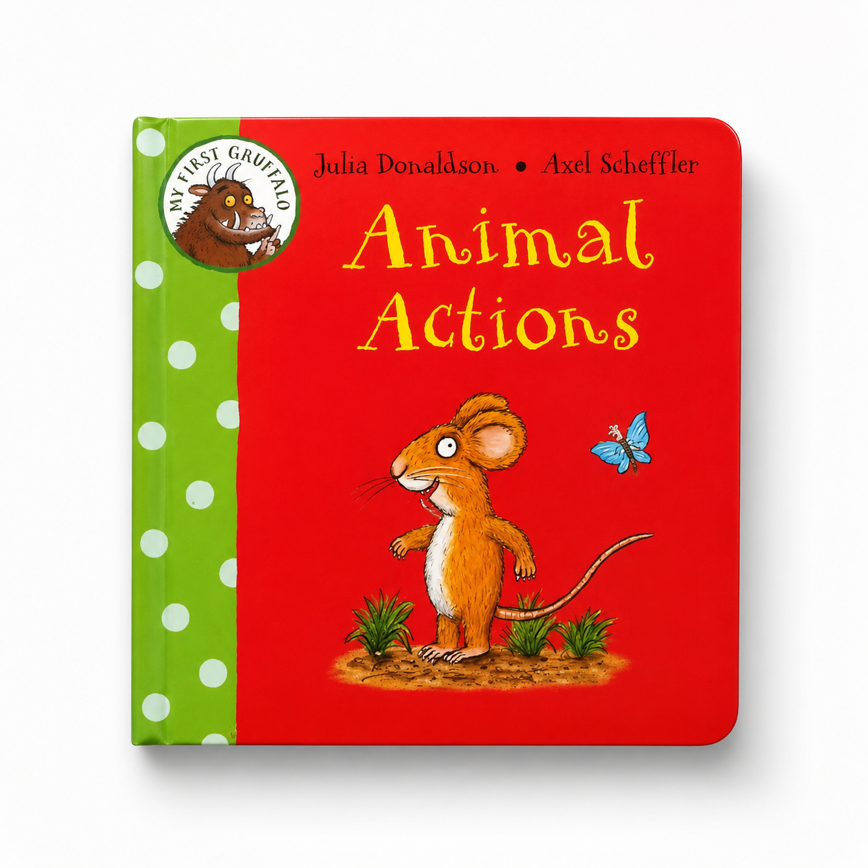 Animal Actions (My First Gruffalo)