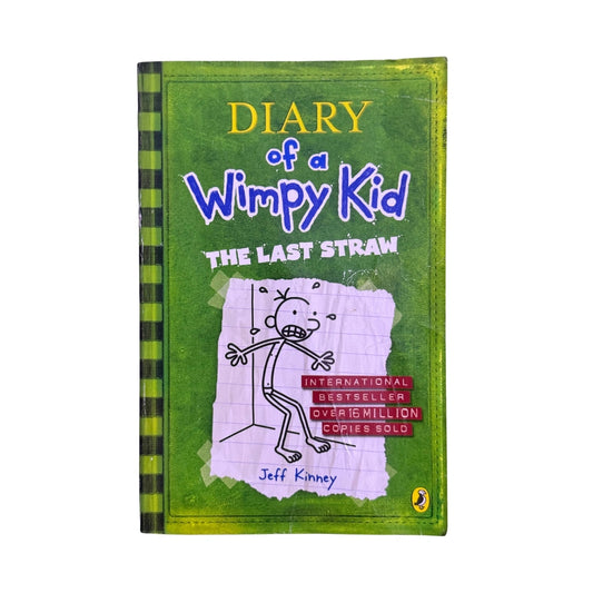 The Last Straw - Diary of a Wimpy Kid