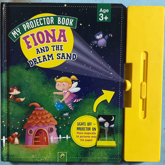 My Projector Book: Fiona and the Dream Sand