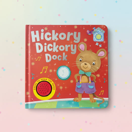 Hickory Dickory Dock Sound Book | Interactive Nursery Rhyme Board Book