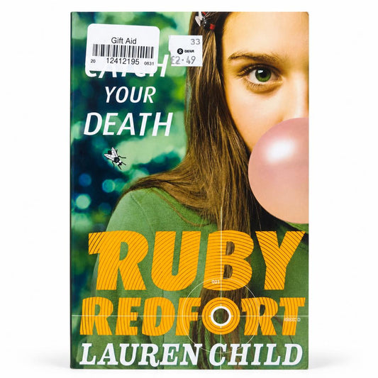 Ruby Redfort: Catch Your Death