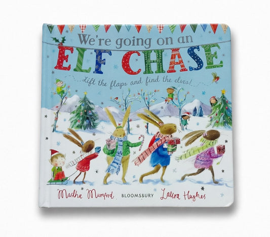 We're Going on an Elf Chase